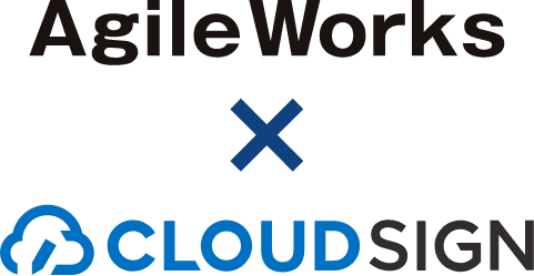 Agile Works×CLOUD SIGN